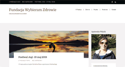 Desktop Screenshot of fundacjawybieramzdrowie.pl